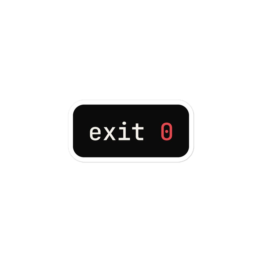 exit 0 sticker - Kodrux