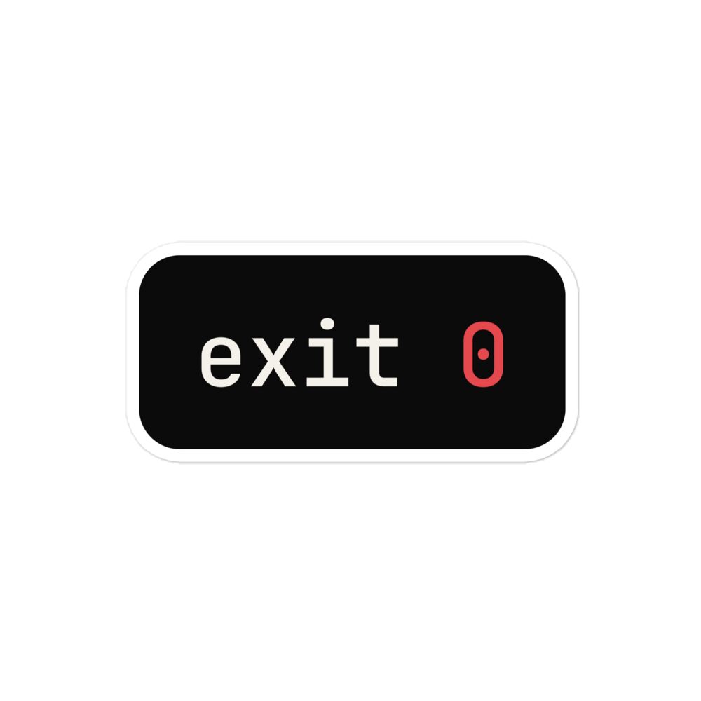 exit 0 sticker - Kodrux