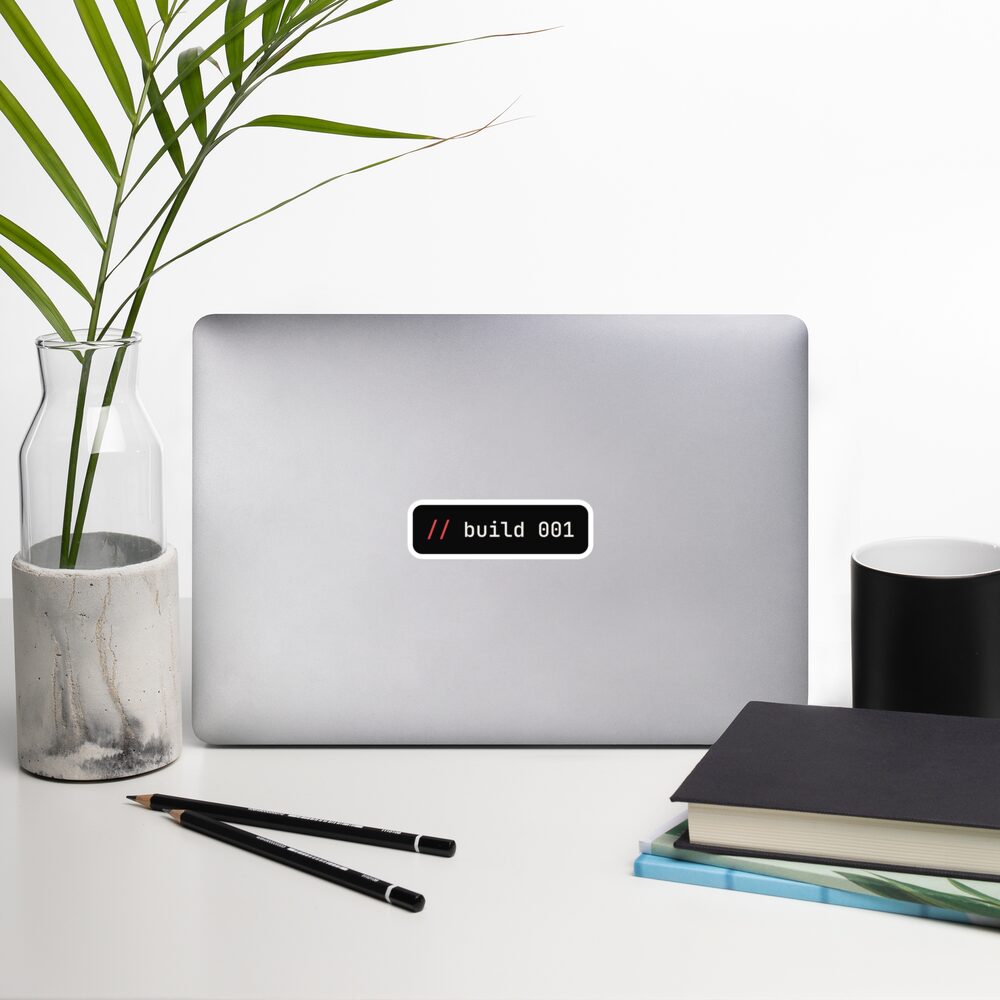 build 001 sticker - Kodrux